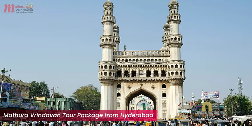 Mathura Vrindavan Tour Package from Hyderabad